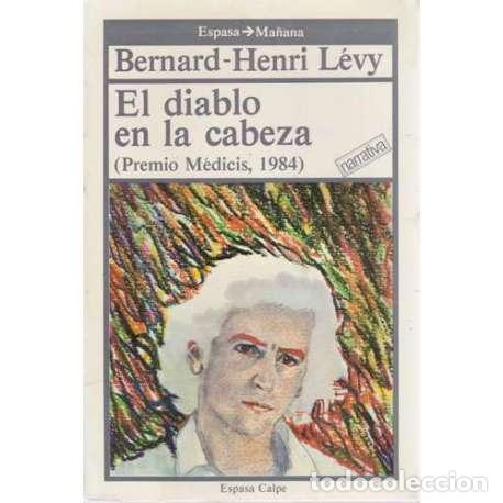 Libros: El diablo en la cabeza - Bernard-Henri L&eacute;vy - Foto 1
