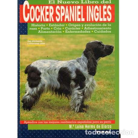 Libros: El nuevo libro del Cocker Spaniel Ingl&eacute;s - Herms de Elorza, M&ordf; Luisa - Foto 1