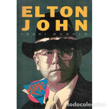 Libros: Elton John - Berrio, I&ntilde;aki - Foto 1