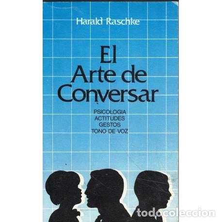 Libros: El arte de conversar - Harald Raschke - Foto 1