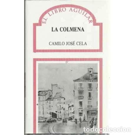 Libros: La colmena - Camilo Jos&eacute; Cela - Foto 1