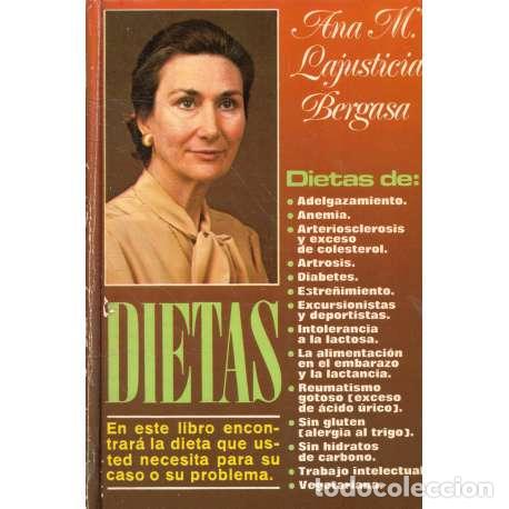 Libros: Dietas - Ana Mar&iacute;a Lajusticia Bergasa - Foto 1