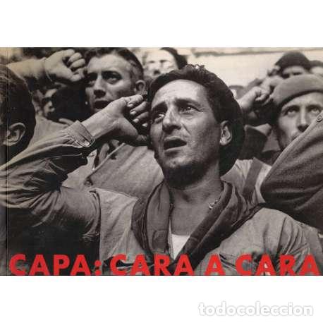 Libros: Capa: cara a cara - Capa, Robert - Foto 1