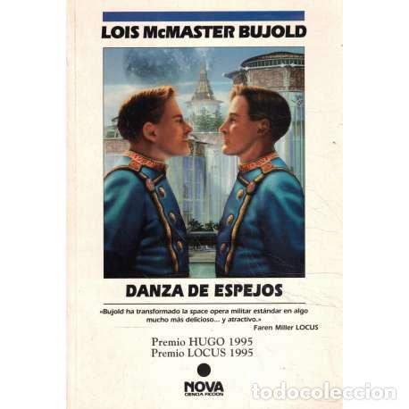Libros: Danza de espejos - Lois McMaster Bujold - Foto 1