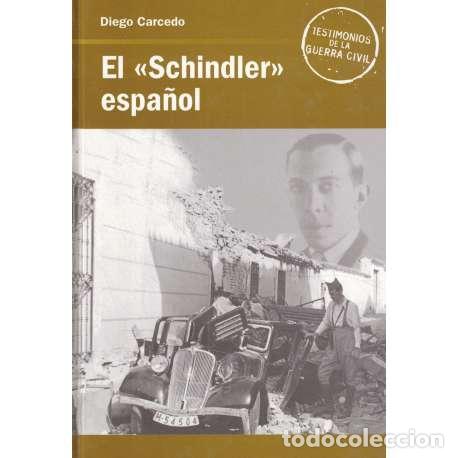 Libros: El Schindler espa&ntilde;ol - Carcedo, Diego - Foto 1