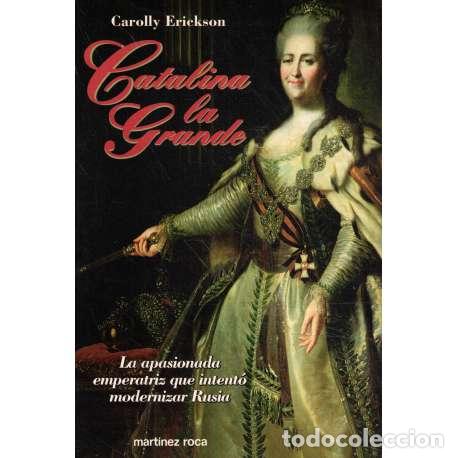 Libros: Catalina la Grande - Carolly Erickson - Foto 1