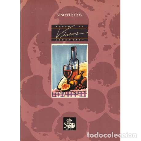 Libros: Curso de vinos espa&ntilde;oles - VV.AA - Foto 1