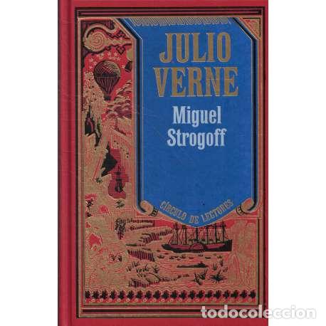 Libros: Miguel Strogoff - Julio Verne - Foto 1
