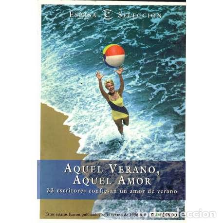 Libros: Aquel verano, aquel amor - VV.AA - Foto 1