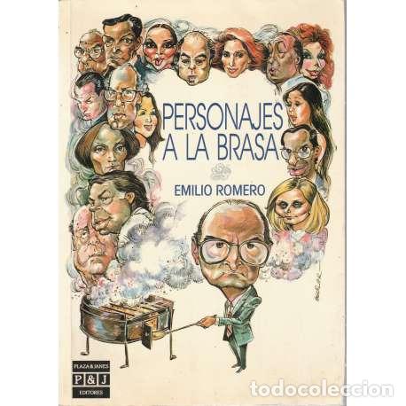 Libros: Personajes a la brasa - Emilio Romero - Foto 1