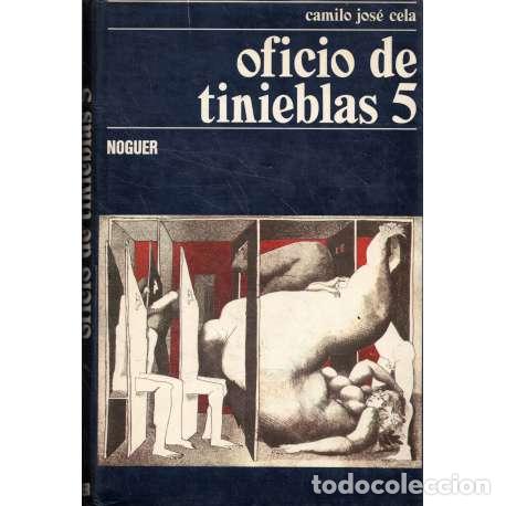 Libros: Oficio de tinieblas 5 - Camilo Jos&eacute; Cela - Foto 1