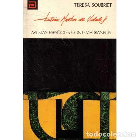 Libros: Juli&aacute;n Mart&iacute;n de Vidales - Soubriet, Teresa - Foto 1