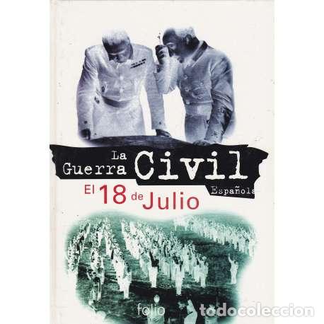 Libros: El 18 de Julio - VV. AA. - Foto 1