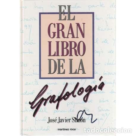 Libros: El gran libro de la grafolog&iacute;a - Jos&eacute; Javier Sim&oacute;n - Foto 1