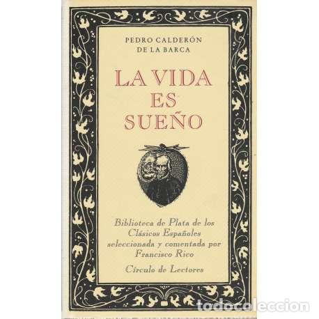 Libros: La vida es sue&ntilde;o - Calder&oacute;n de la Barca, Pedro - Foto 1