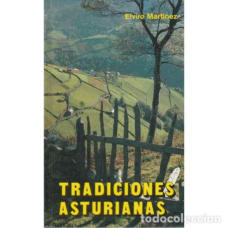Libros: Tradiciones asturianas - Mart&iacute;nez, Elviro - Foto 1
