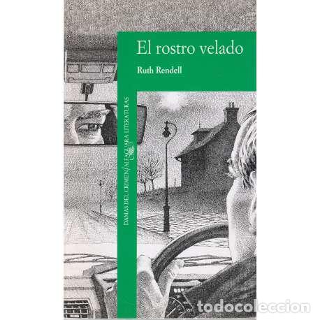 Libros: El rostro velado - Rendell, Ruth - Foto 1