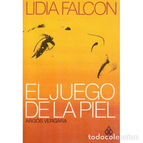 Libros: El juego de la piel - Lidia Falc&oacute;n - Foto 1