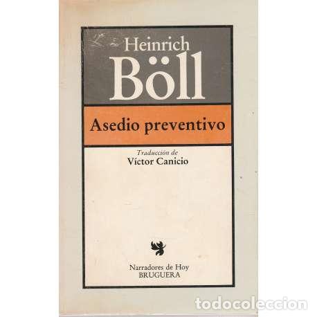 Libros: Asedio preventivo - B&ouml;ll, Heinrich - Foto 1