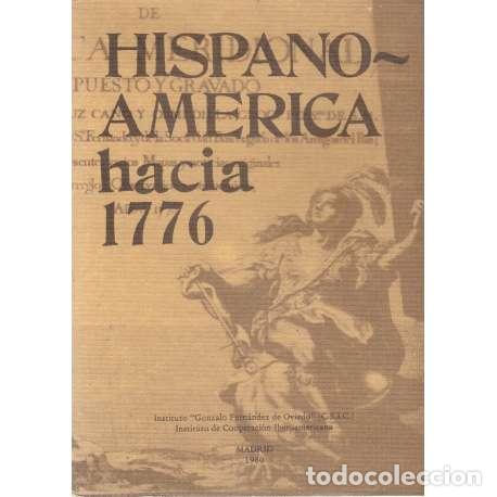 Libros: Hispano - Am&eacute;rica hacia 1776 - VV.AA - Foto 1