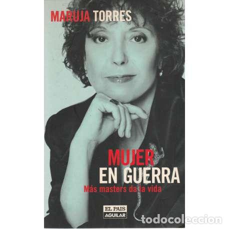 Libros: Mujer en guerra. M&aacute;s masters da la vida - Maruja Torres - Foto 1