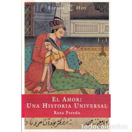 Libros: El amor: una historia universal - Rosa Pereda - Foto 1