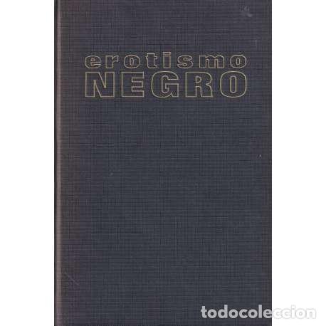 Libros: Erotismo negro - James Howard - Foto 1