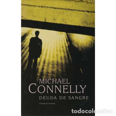 Libros: Deuda de sangre - Connelly, Michael - Foto 1