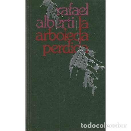 Libros: La arboleda perdida - Rafael Alberti - Foto 1