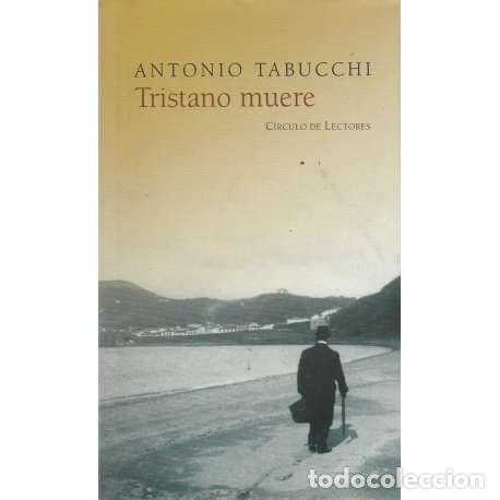 Libros: Tristano muere - Tabucchi, Antonio - Foto 1