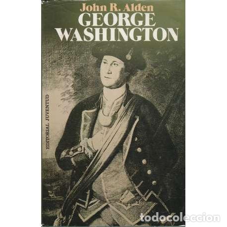 Libros: George Washington - John R. Alden - Foto 1