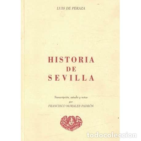 Libros: Historia de Sevilla - Luis de Peraza - Foto 1