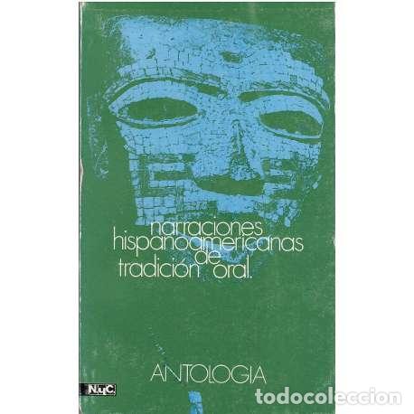 Libros: Narraciones hispanoamericanas de tradici&oacute;n oral - VV. AA. - Foto 1