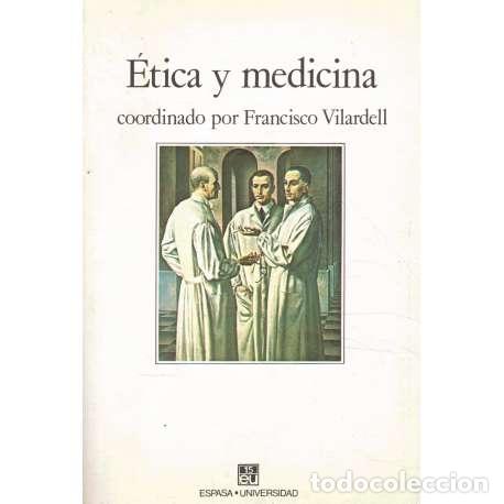 Libros: &Eacute;tica y medicina - francisco Vilardell (Coord.) - Foto 1