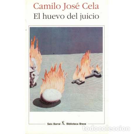 Libros: El huevo del juicio - Camilo Jos&eacute; Cela - Foto 1