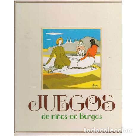 Libros: Juegos de ni&ntilde;os de Burgos - VV. AA. - Foto 1