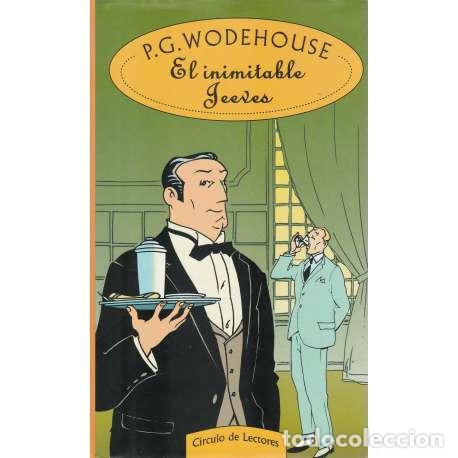 Libros: El inimitable Jeeves - P. G. Wodehouse - Foto 1