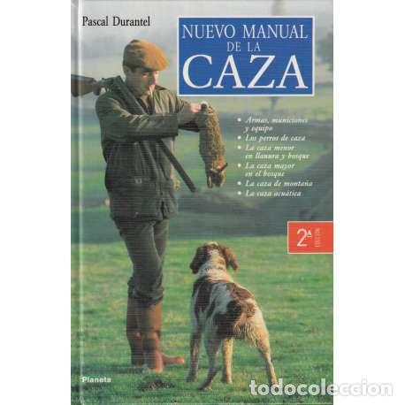 Libros: Nuevo manual de la caza - Pascal Durantel - Foto 1