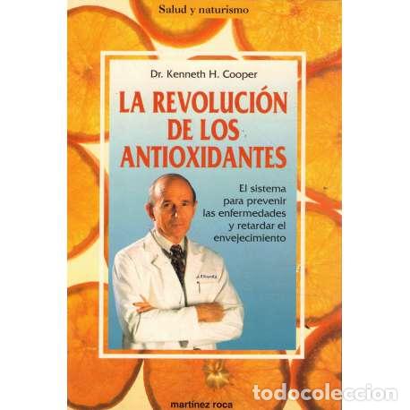 Libros: La revoluci&oacute;n de los antioxidantes - Kenneth H. Cooper - Foto 1