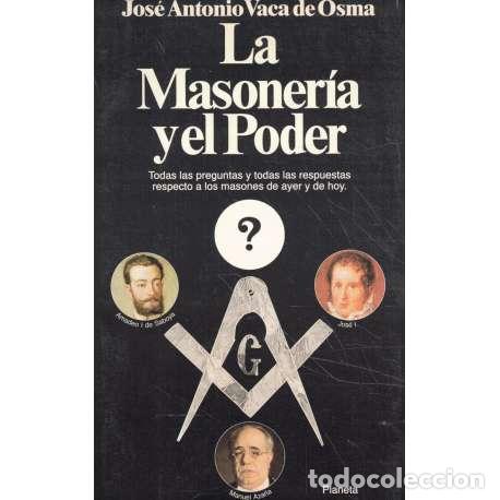 Libros: La masoner&iacute;a y el poder - Jose Antonio Vaca de Osma - Foto 1