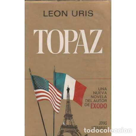 Libros: Topaz - Leon Uris - Foto 1