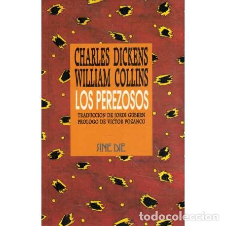 Libros: Los perezosos - Charles Dickens / William Collins - Foto 1