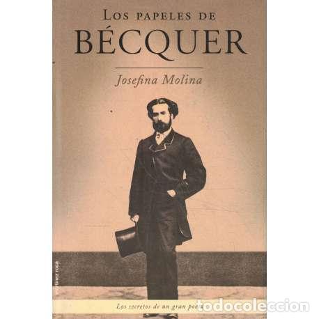 Libros: Los papeles de B&eacute;cquer - Josefina Molina - Foto 1