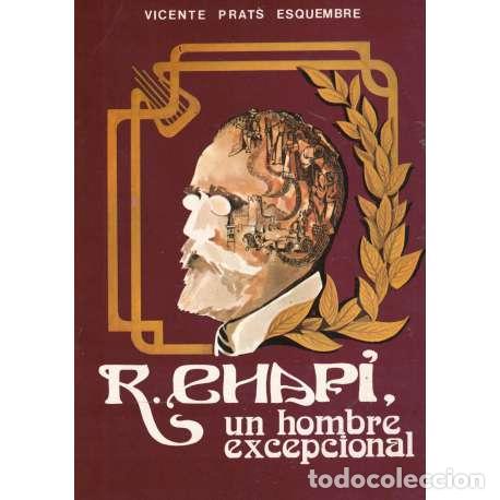 Libros: Ruperto Chapi, un hombe excepcional - Vicente Prats Esquembe - Foto 1