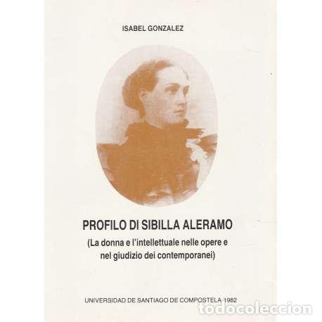 Libros: Profilo di Sibilla Aleramo - Gonzalez, Isabel - Foto 1