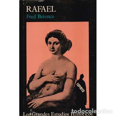 Libros: Rafael o el poder del espiritu - B&eacute;rence, Fred - Foto 1