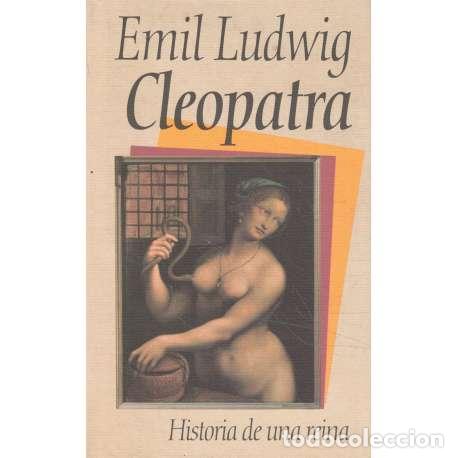 Libros: Cleopatra. Historia de una reina - Emil Ludwing - Foto 1