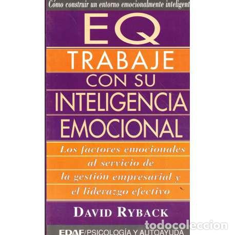 Libros: EQ Trabaje con su inteligencia emocional - David Ryback - Foto 1