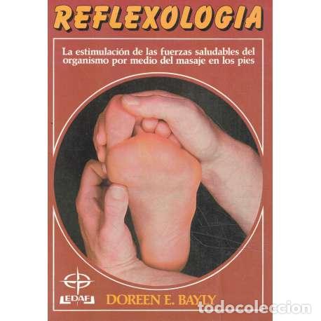 Libros: Reflexolog&iacute;a - Doreen E. Bayli - Foto 1