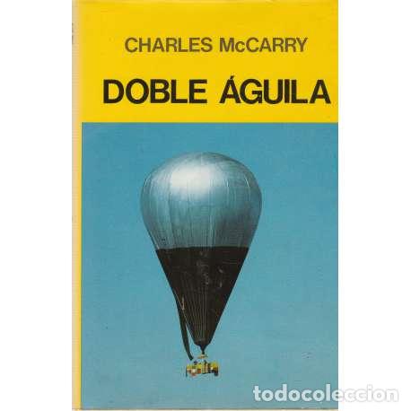 Libros: Doble &aacute;guila - Charles McCarry - Foto 1